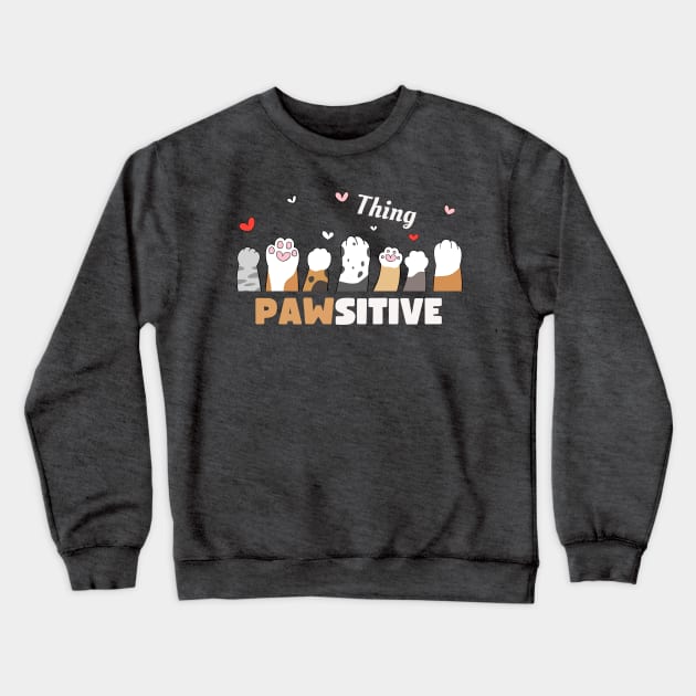 Think pawsitive Crewneck Sweatshirt by Teesquares